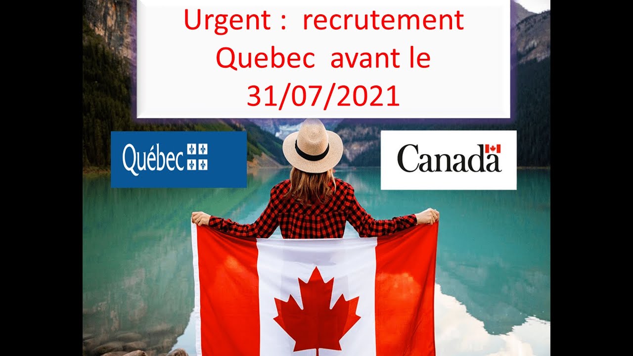 Québec en tête recrutement urgent en Quebec توظيف بكيبك