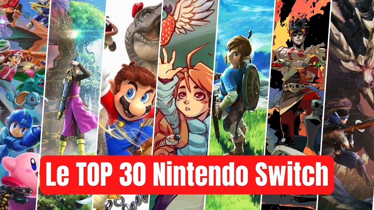 Le Top 30 des meilleurs jeux Nintendo Switch ! 🎮