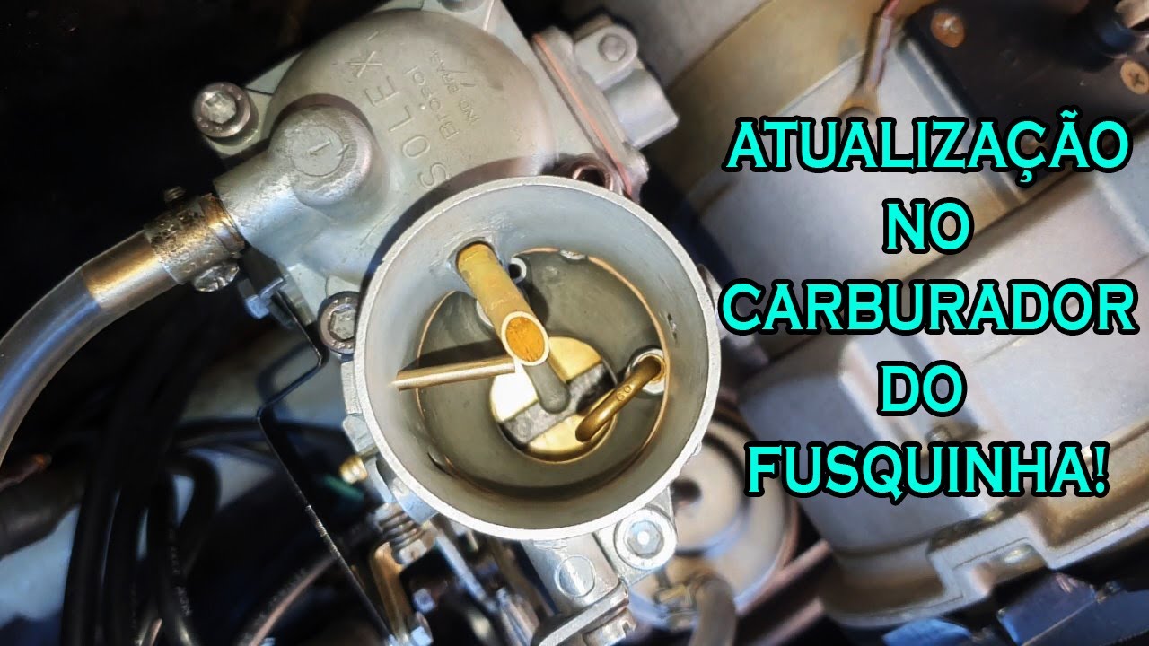 ATUALIZAÇÃO NO CARBURADOR DO FUSQUINHA 1300