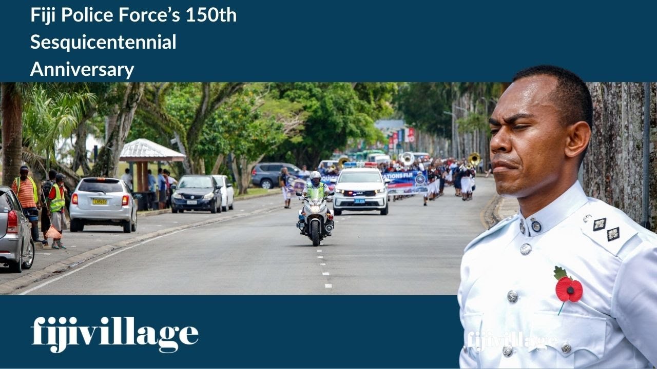 Fiji Police Force’s 150th Sesquicentennial Anniversary in Nasova | 12/10/2024