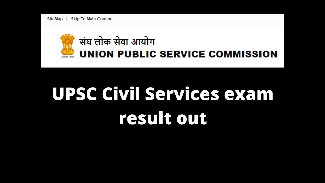 UPSC Civil Services exam result out at upsc.gov.in