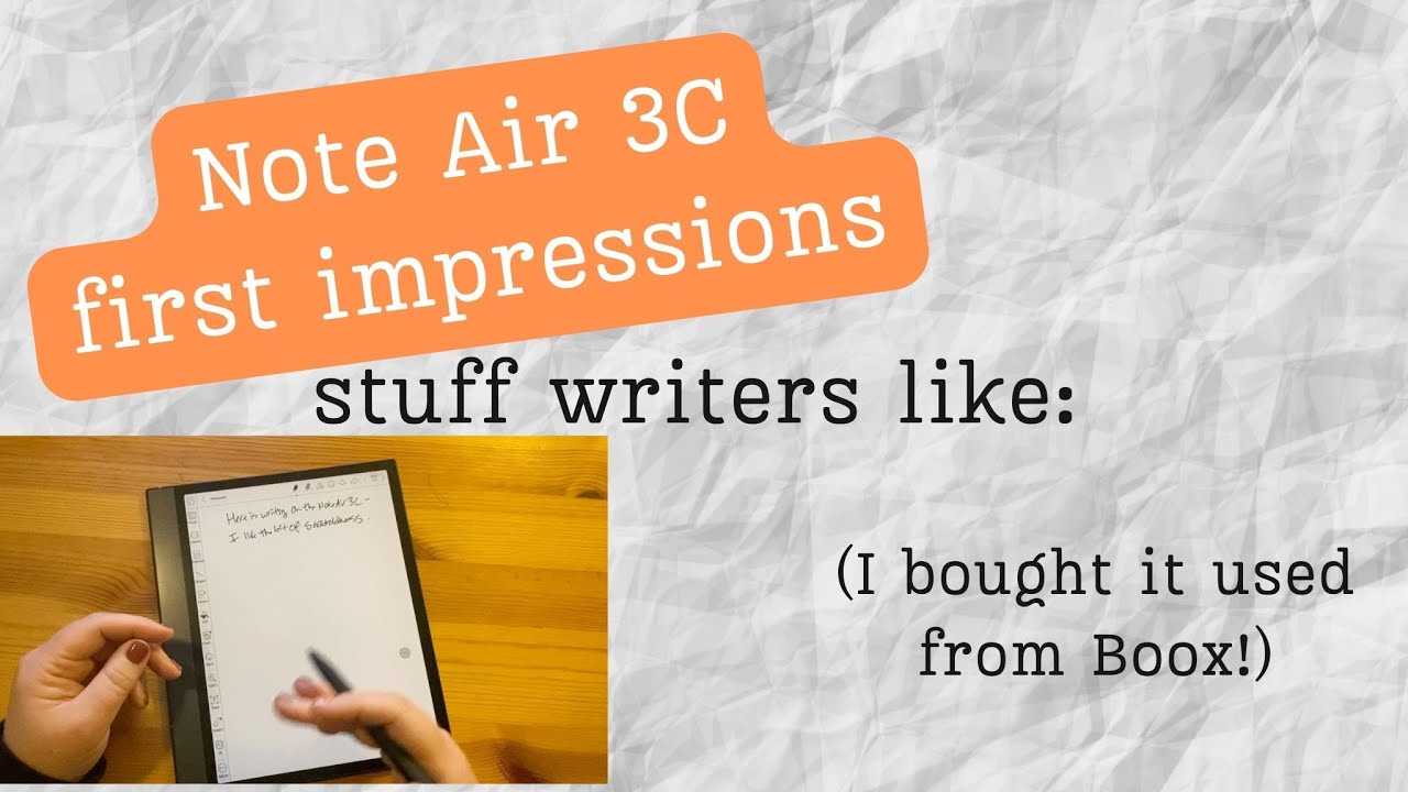 Note Air 3C First Impressions - took a chance with open-box purchase!