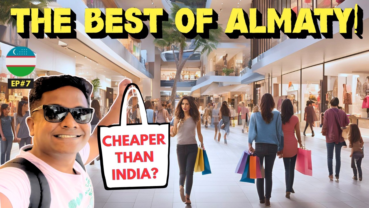 Kazakhstan Tour: iPhone Prices Cheaper Than India? | Almaty Nightlife, Shopping & Places to Visit