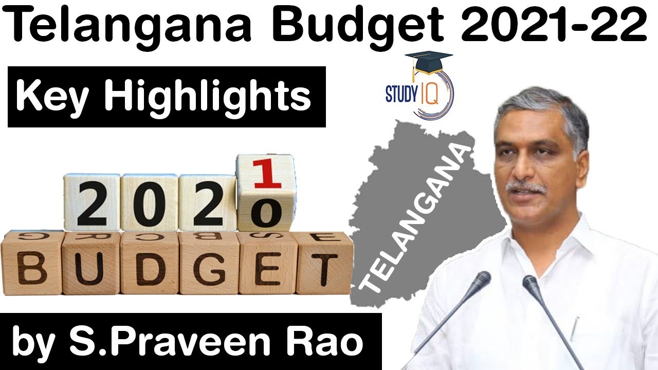 Telangana Budget 2021-22 - Key highlights of Budget for Telangana Civil Services #TPSC