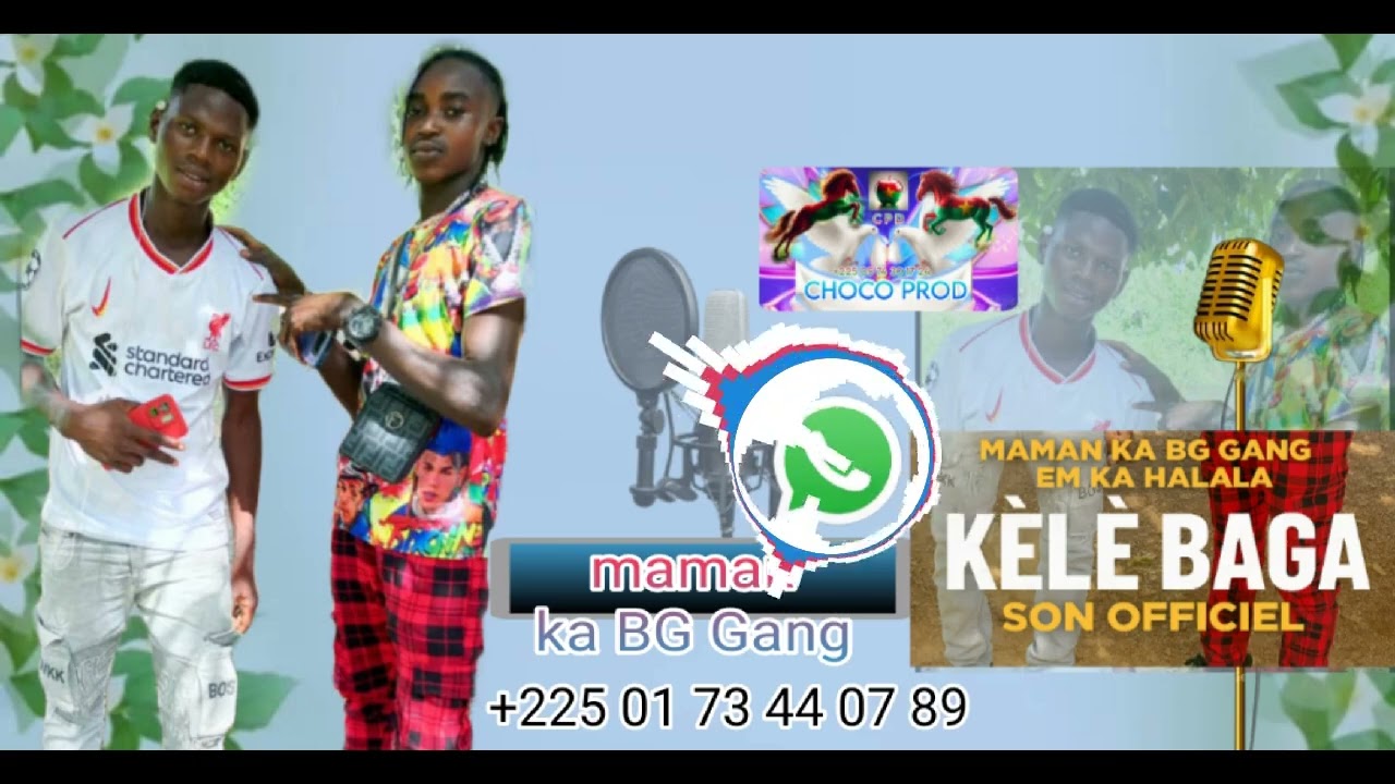 BG gang.feet mk Halala # Kélé baga
