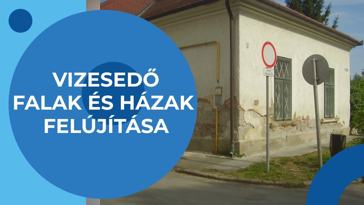 Vizesedő falak és házak felújítása