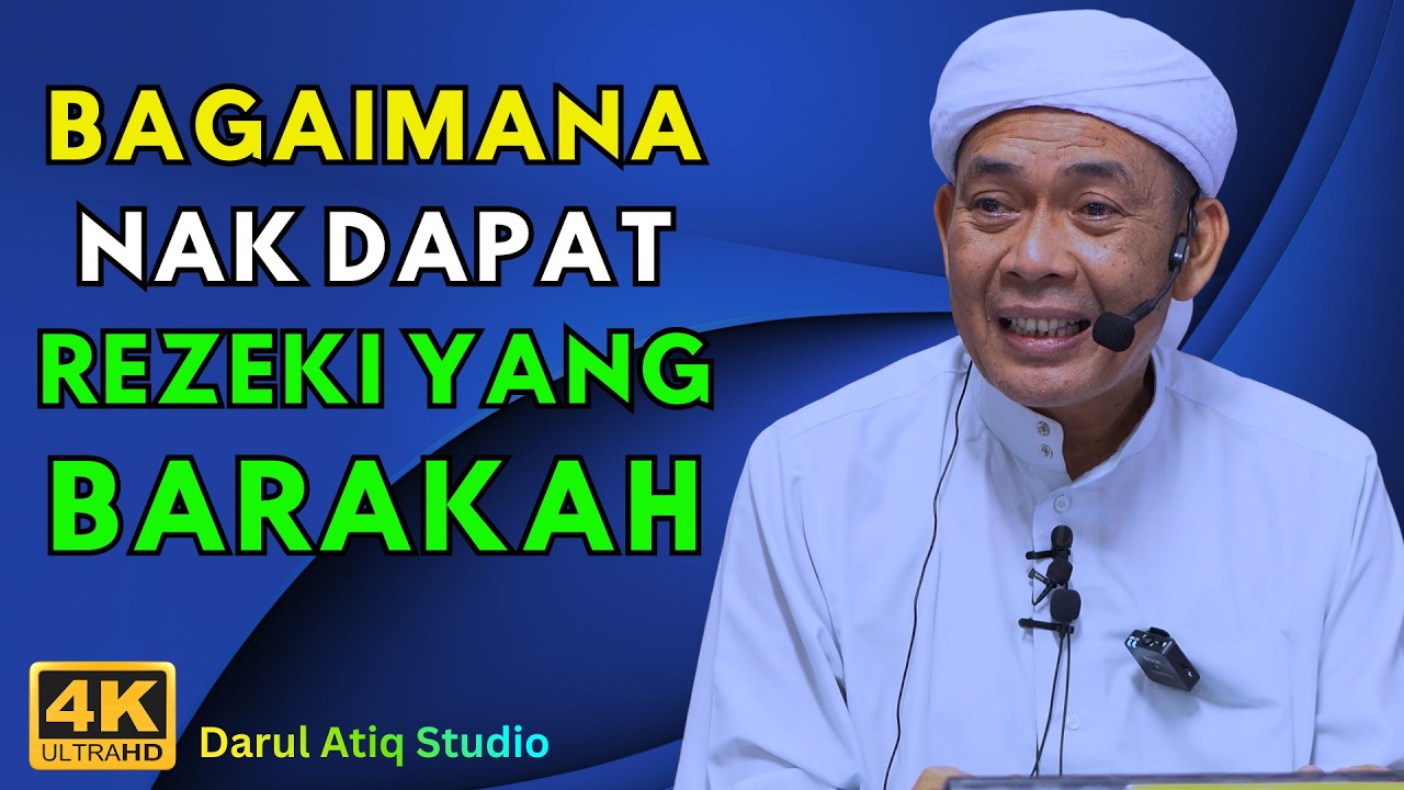 Ustaz Ahmad Rizam - BAGAIMANA NAK DAPAT REZEKI YANG BARAKAH