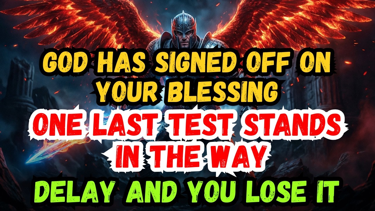 🟢 Urgent message from heaven. God has approved your breakthrough, but Archangel Michael warns ther..