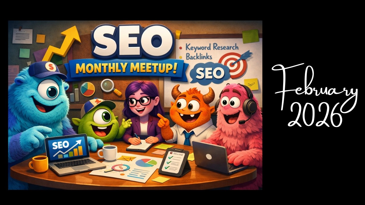 SEO Creators Meetup Feb 2026