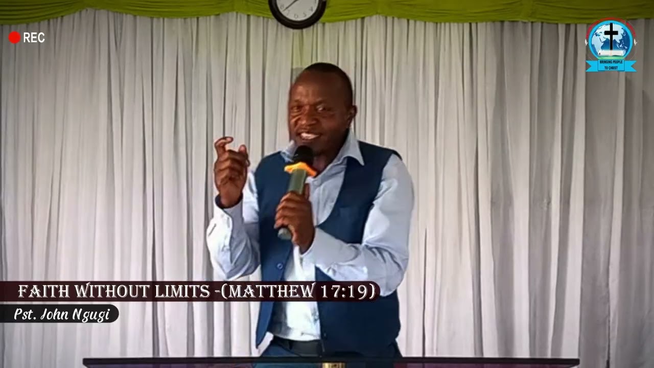 Faith Without Limit by Chmn. John Ngugi -(8th Mar 2026)
