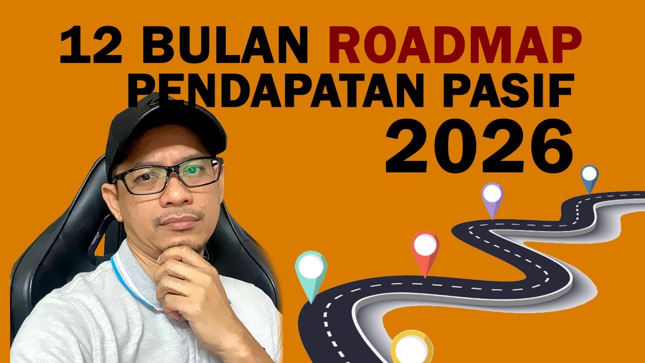 Roadmap 12 Bulan Bina Pendapatan Pasif 2026