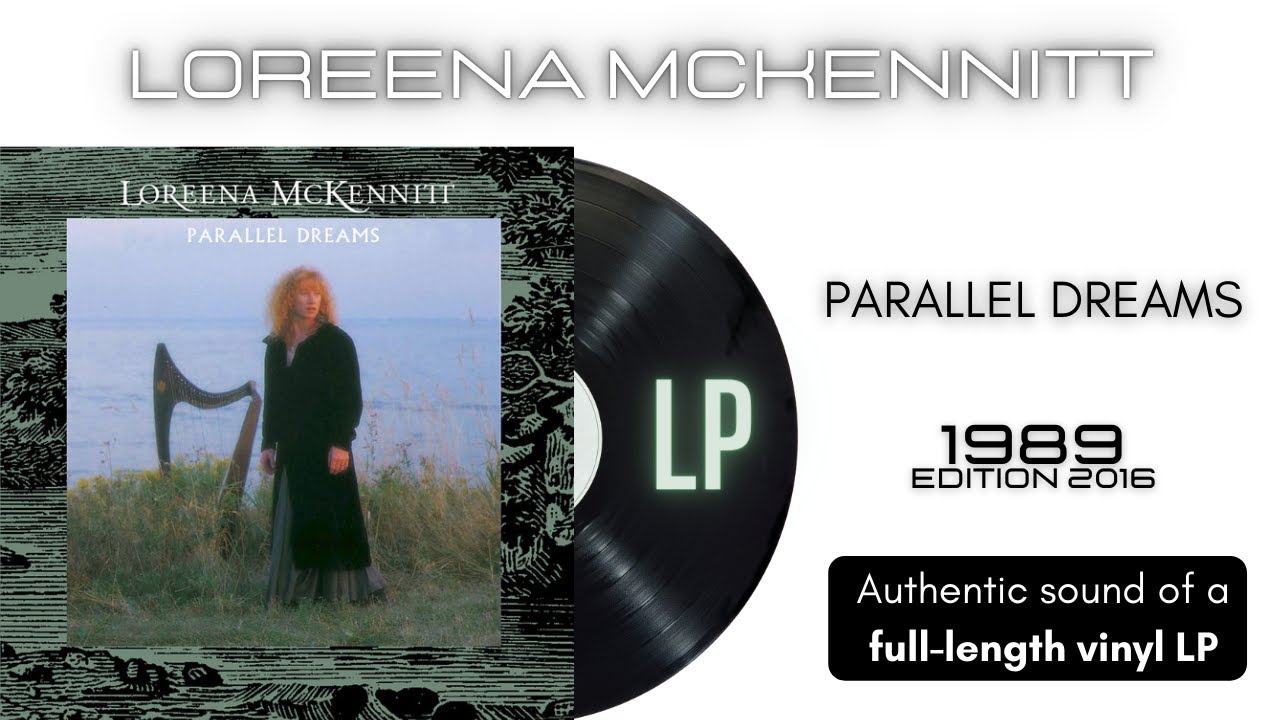 Loreena Mckennitt - Parallel Dreams [LP Full Album] PARTE 1