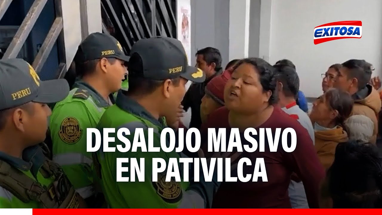 🔴🔵Desalojo masivo en Pativilca deja a 200 familias sin hogar
