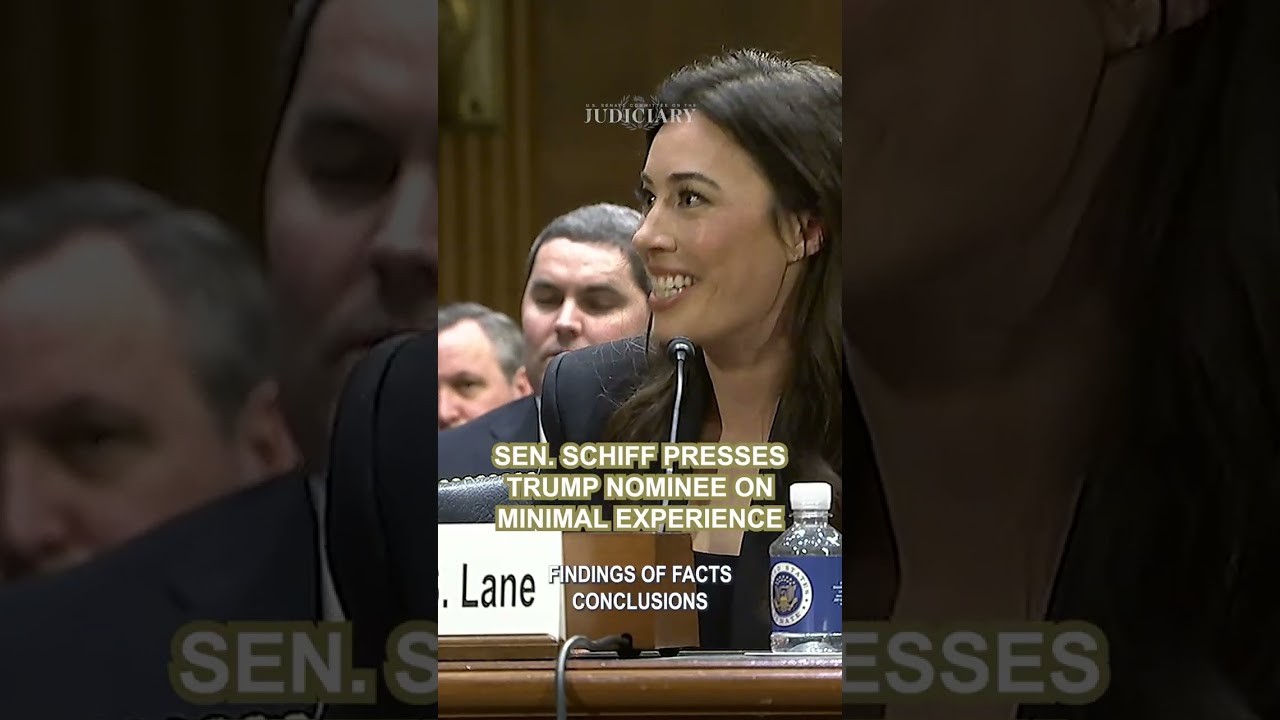Sen. SCHIFF Presses Trump Nominee on Minimal Experience
