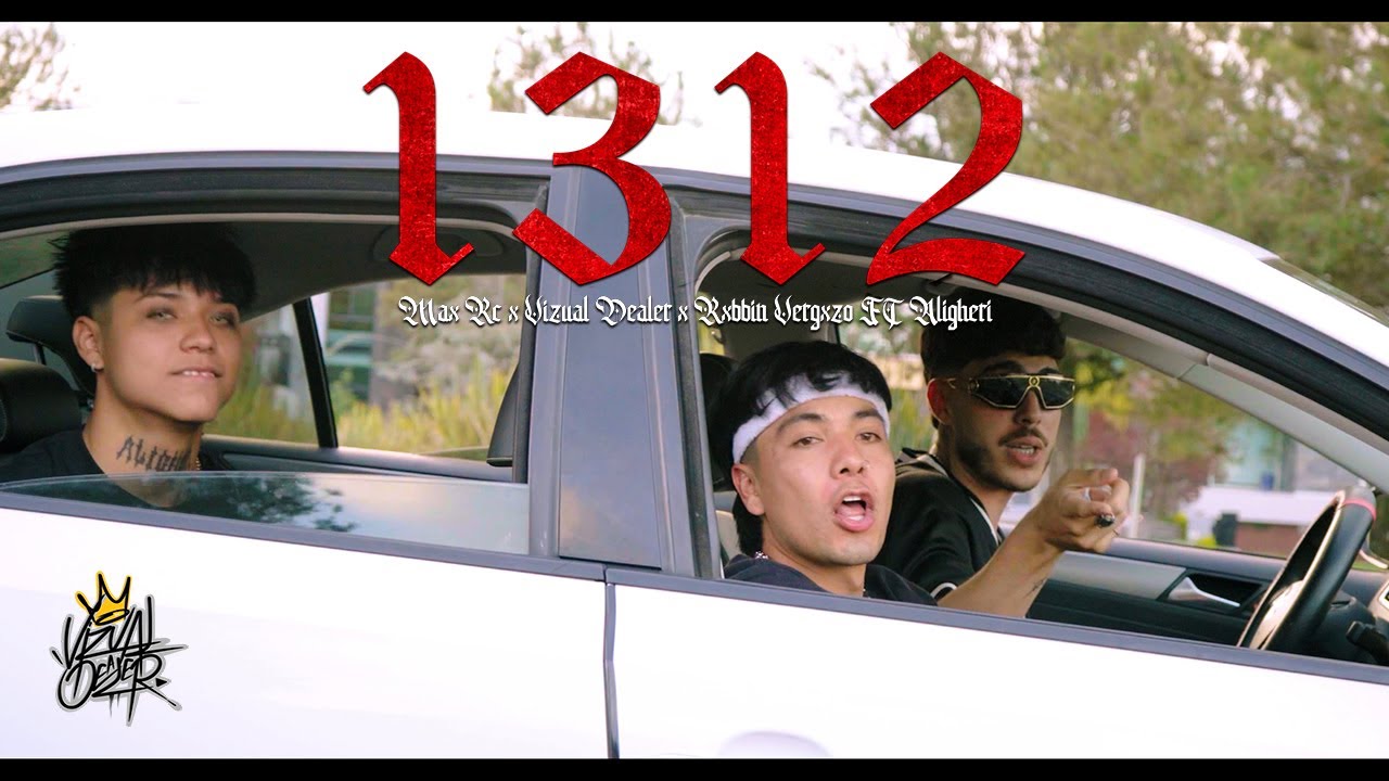 Max RC X @aligheri111 X @rxbbinvergxzo  -1312 - (Video Oficial)