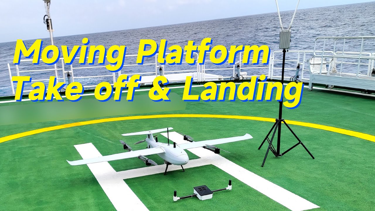 VTOL UAV takes off and lands automatically on moving platform | CUAV Raefly VT240