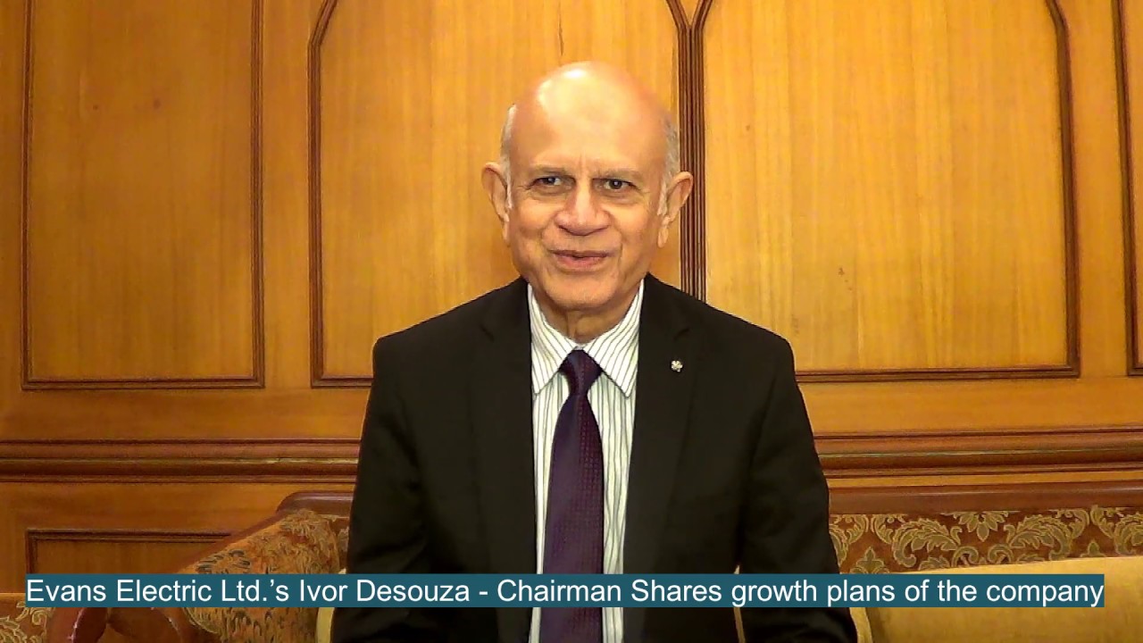 Evans Electric Ltd.&rsquo;s Ivor Desouza - Chairman Shares growth plans of the company