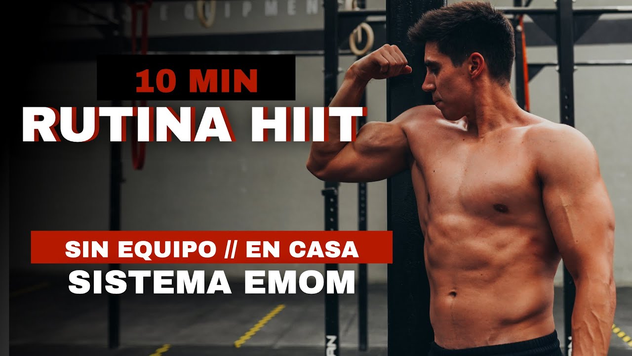 RUTINA HIIT - Sistema EMOM // 10 min sin equipo!