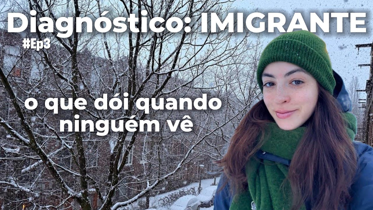 Diagnóstico: IMIGRANTE. Luto Migratório: o que dói quando ninguém vê #ep3 | Psicologia Intercultural