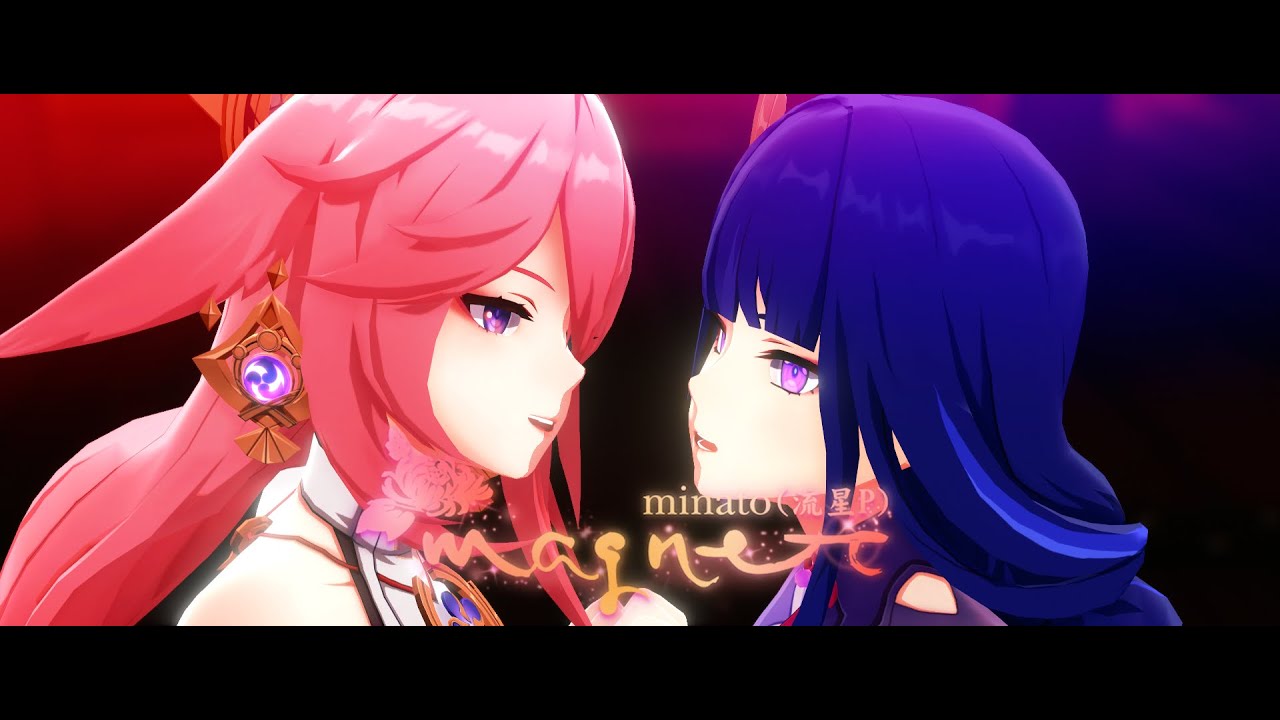 【MMD】マグネット [Magnet] 【Yae Miko & Raiden Ei】