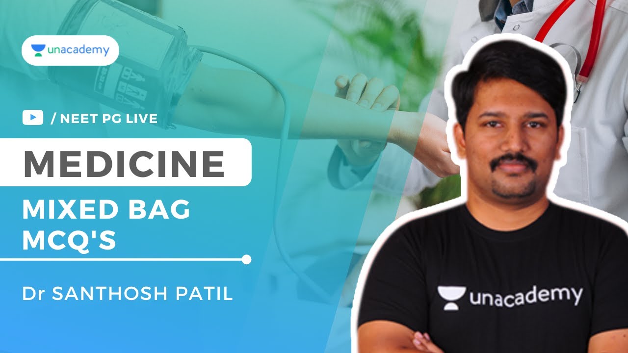 High Yield MCQs - Medicine Mixed Bag | General Medicine | Dr Santhosh Patil