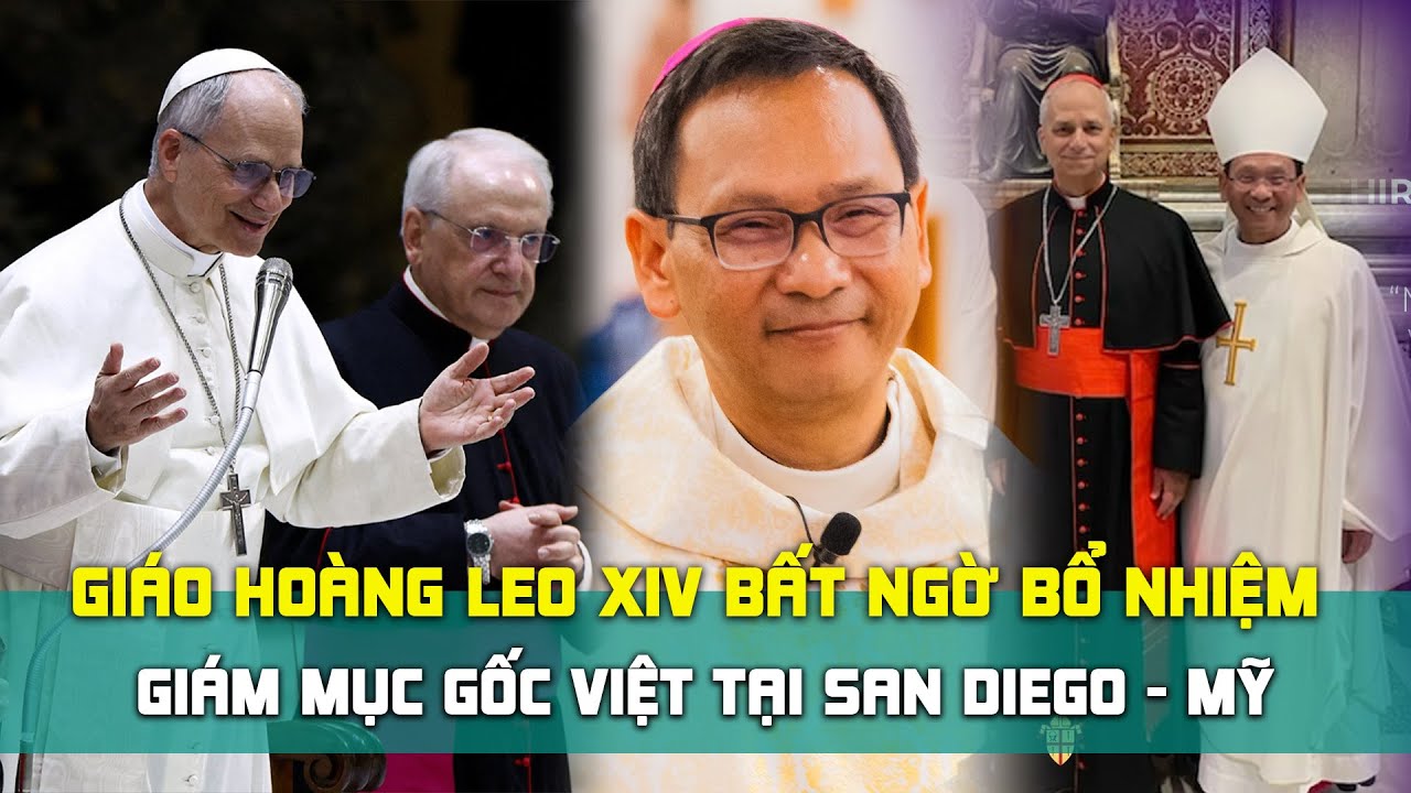 Sự kiện CHƯA TỪNG CÓ trong lịch sử - Một tân giám mục GỐC VIỆT được bổ nhiệm chính thức tại Hoa Kỳ
