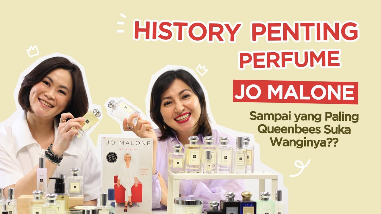 Bahas Segala Tentang Jo Malone Bersama Queen Bees! | FD Beauty