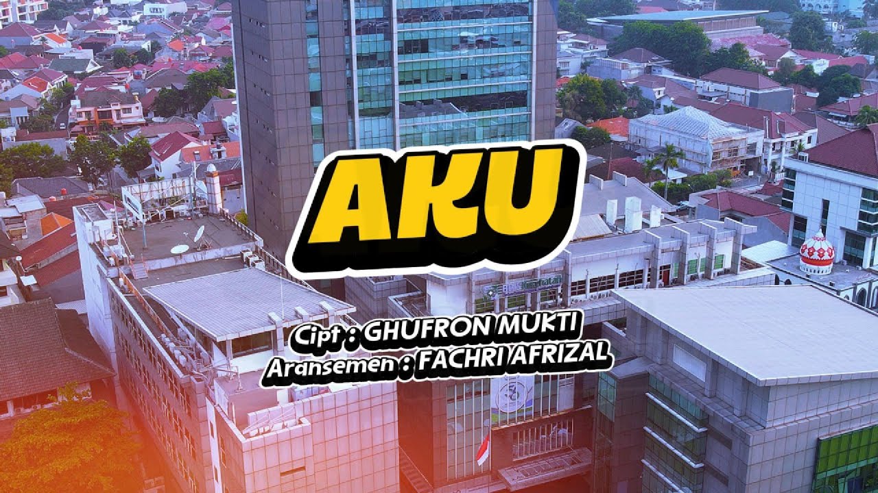 AKU - GHUFRON MUKTI