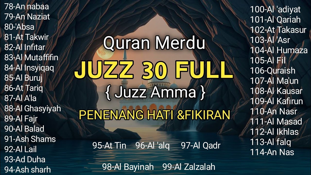Murotal Al Quran Juz 30 (Juz Amma) Merdu - NEW beautiful Quran recitation | BY  Ahmad Al Ajmi