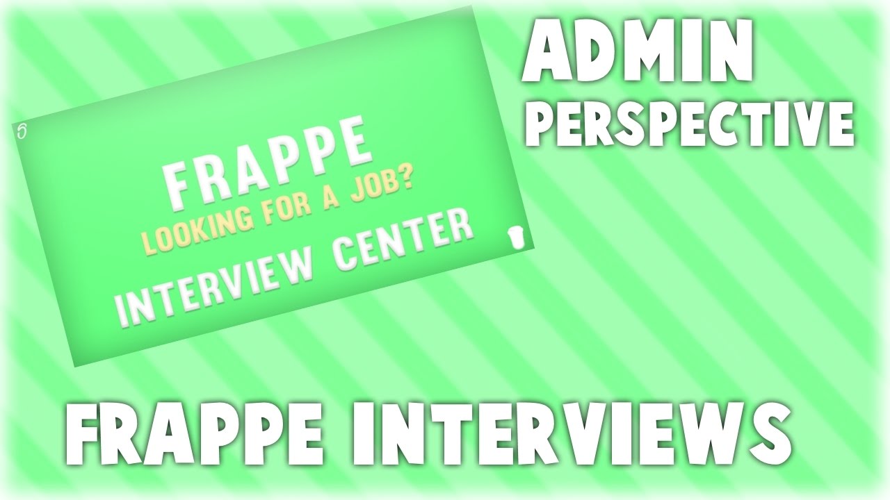 ROBLOX Frappe Interviews - MR Perspective