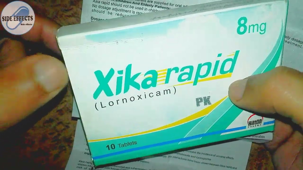 Xika rapid (Lornoxicam)8mg tablet uses.Use in Pregnancy & Breastfeeding or not? | Side effects