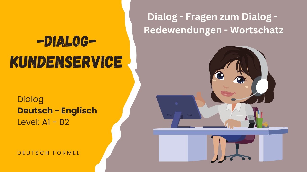 Deutsch lernen / Dialog: Kundenservice / Deutsch &ndash; Englisch / Level A1 &ndash; B2 / German - English