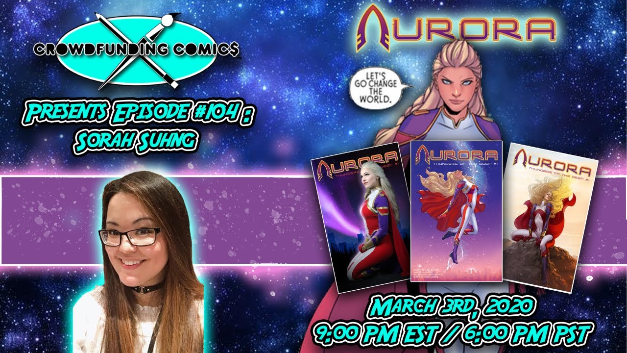 Crowdfunding Comics Episode #104: Sorah Suhng