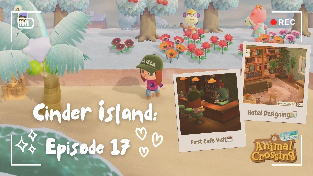 Cinder Island Ep.17🔥🏝️ | ACNH 3.0 New Island Longplay (2+ Hours Cozy No Commentary)