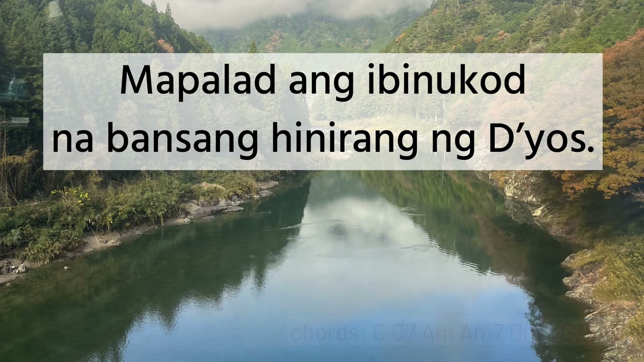 instrumental. Salmo 32 “Mapalad ang ibinukod na bansang hinirang ng D’yos” (2025 August 10)