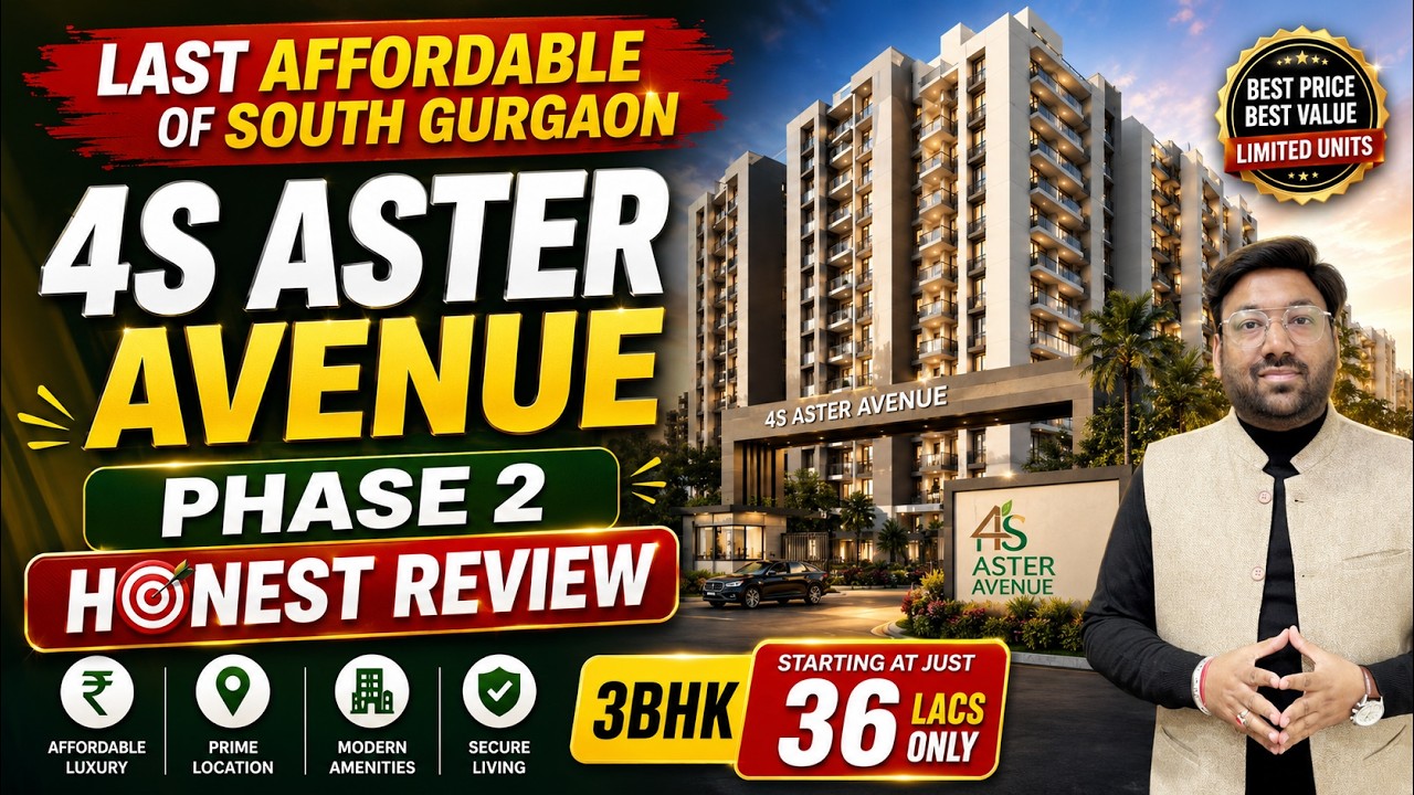 4S ASTER AVENUE PH-2 Honest Review | New Launch Affordable Housing Gurgaon | 4S Phase 2 Affordable