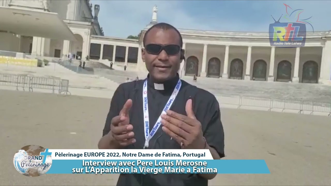 Interview avec Pere Louis Merosne sur L’Apparition la Vierge Marie a Fatima