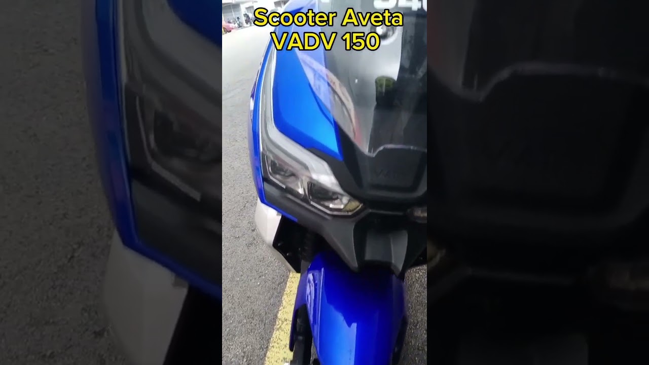 AVETA VADV 150 #shorts