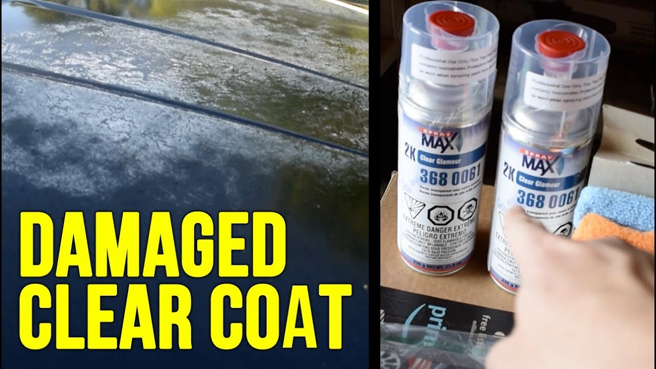 How To Repair Clear Coat On A Car