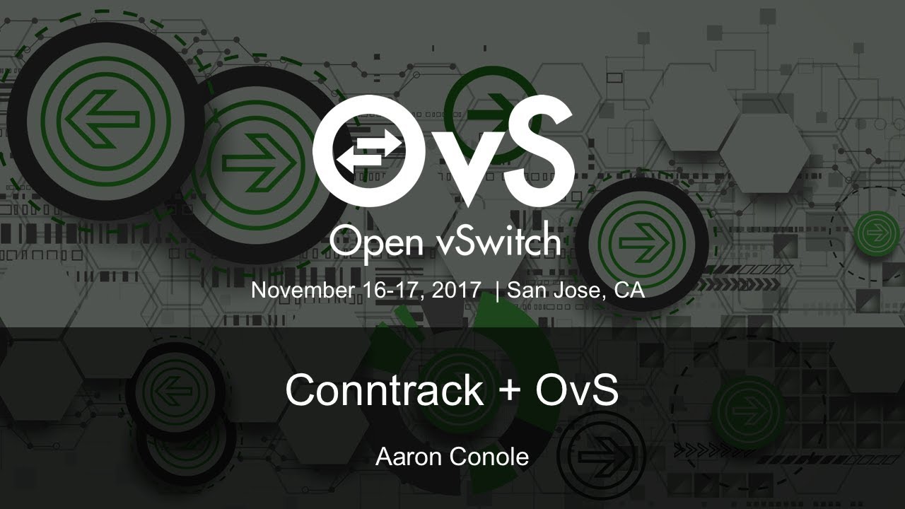 Conntrack + OvS - Aaron Conole
