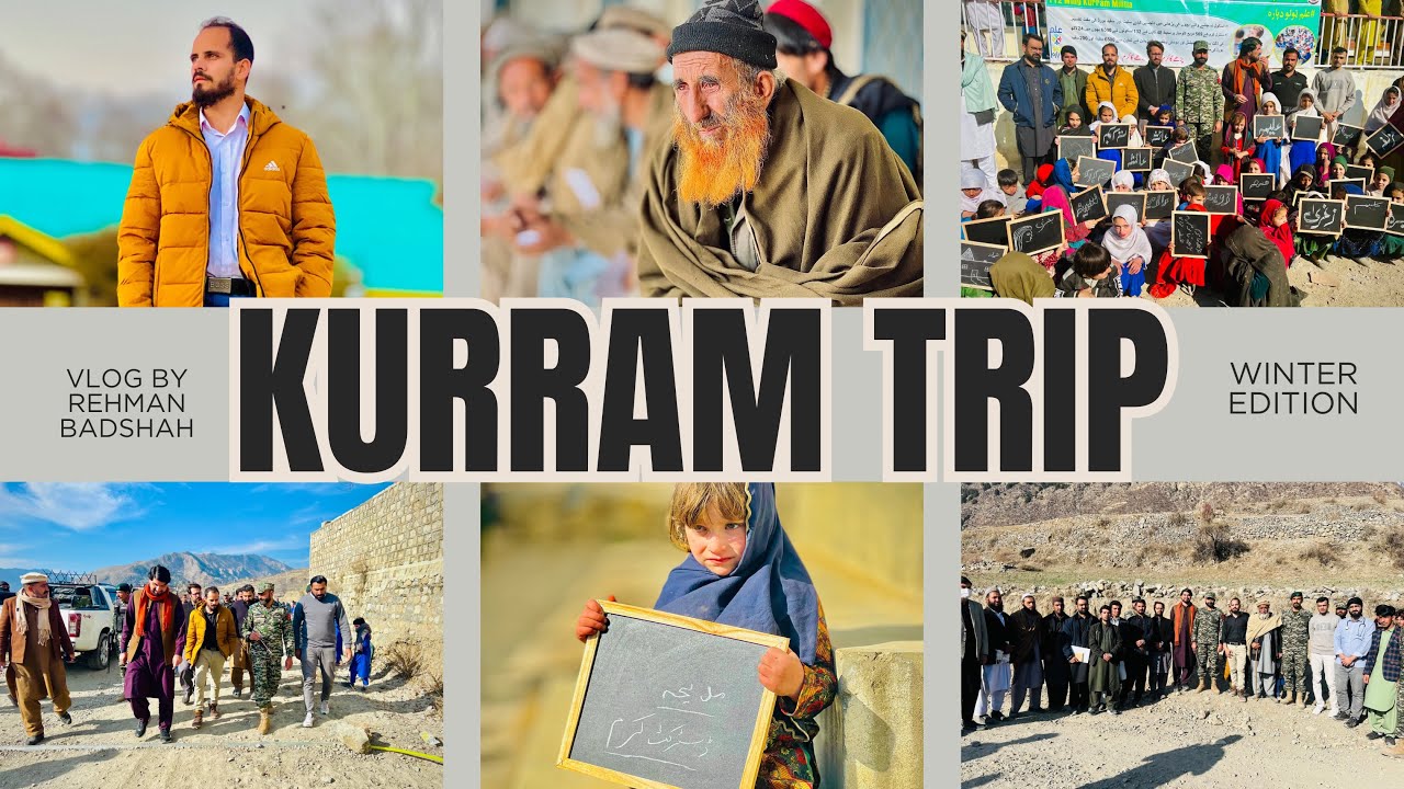 Kurram Agency | Parachinar | دا کرمے رنگونہ| Vlog By Rahman Badshah | AID International