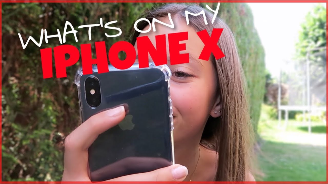 WHAT’S ON MY IPHONE X•