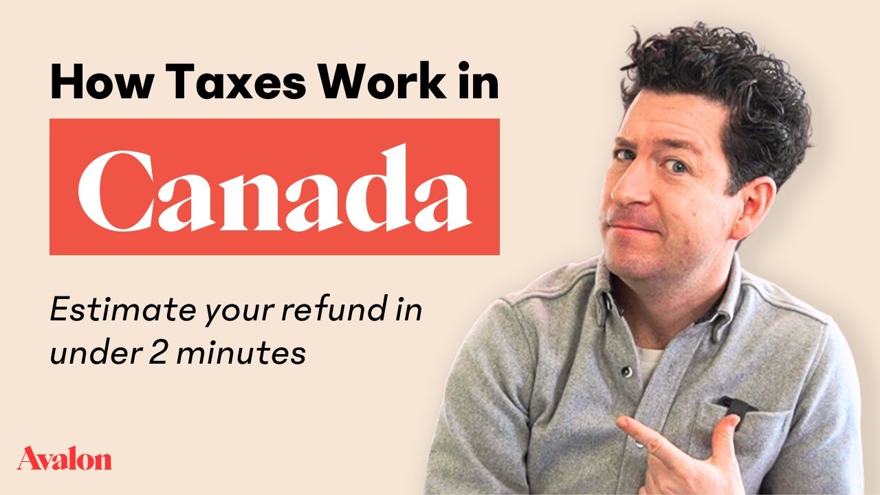 How Taxes Work in Canada 🍁 -  Learn to Lower Your Tax Bill