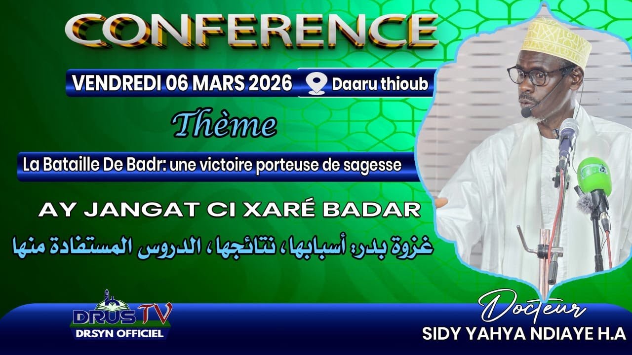 «🎙️ CONFÉRENCE:La Bataille de Badr: une victoire porteuse de sagesse ••• غزوة بدر: أسبابها، نتائجها،