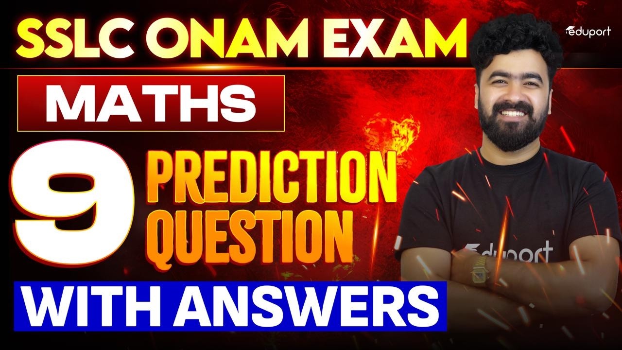 Onam Exam| Maths| പക്ക Prediction| 9 Prediction Questions With Answers| Eduport SSLC