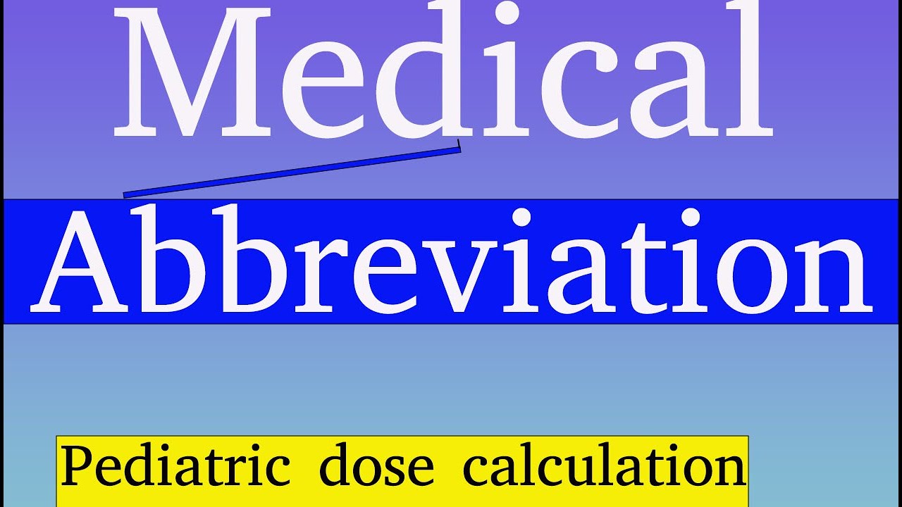 Medical Abbreviation | Dose calculation | Terminology |