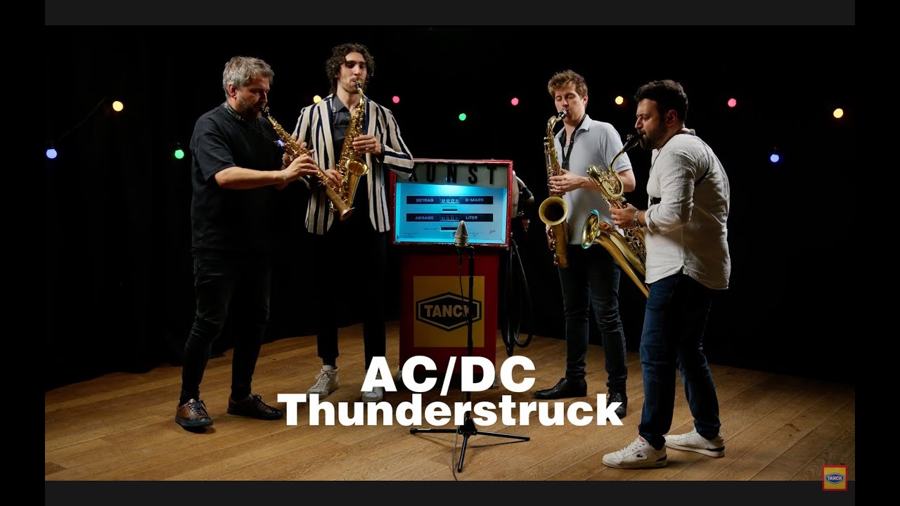 TANCKSTELLE MUSIC -  Thunderstruck (AC/DC cover) arr. for saxophone quartet
