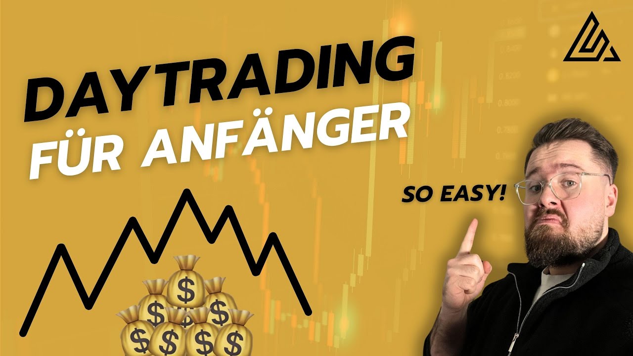 DAYTRADING lernen f&uuml;r Anf&auml;nger (+Strategien 🤑)