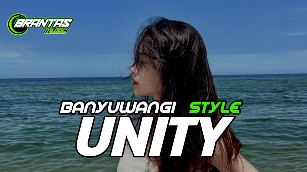 DJ UNITY SLOW REMIX ADEM BANYUWANGIAN 2023| BRANTAS MUSIC