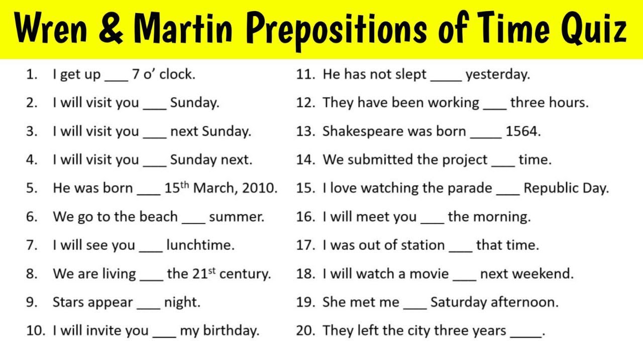 English Grammar by Wren and Martin | Prepositions of  Time Quiz  |  Chapter-38